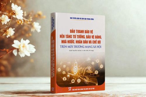Nâng cao hiệu quả bảo vệ nền tảng tư tưởng của Đảng trong giai đoạn mới