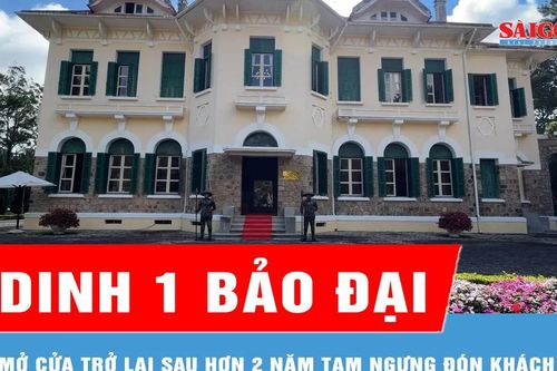 Dinh 1 Bảo Đại mở cửa trở lại sau hơn 2 năm tạm ngưng đón khách