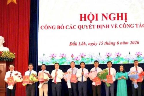 Đắk Lắk điều động, bổ nhiệm nhiều cán bộ chủ chốt