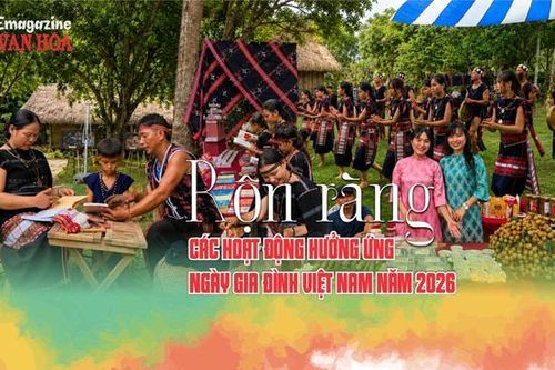 (Emagazine) Rộn ràng các hoạt động hưởng ứng Ngày Gia đình Việt Nam năm 2026