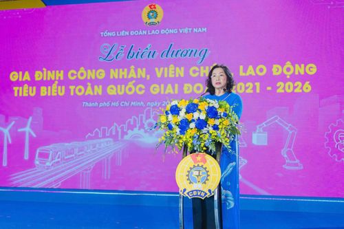 Tôn vinh những tổ ấm tiêu biểu của công nhân, viên chức, lao động cả nước