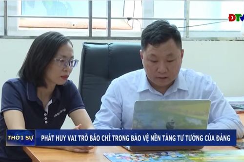Phát huy vai trò báo chí trong bảo vệ nền tảng tư tưởng của Đảng