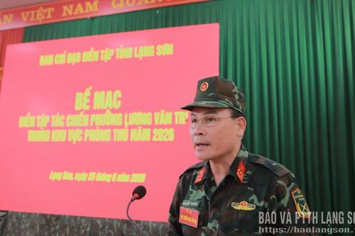 Phường Lương Văn Tri hoàn thành xuất sắc diễn tập tác chiến trong khu vực phòng thủ năm 2026