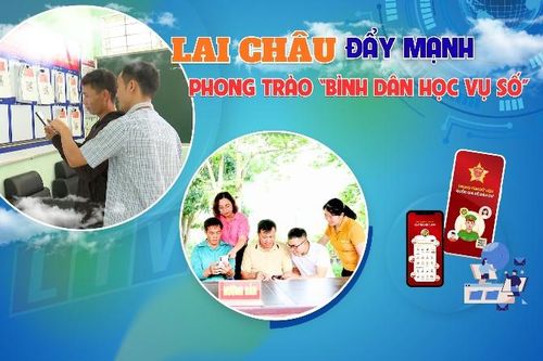 Lai Châu đẩy mạnh Phong trào 'Bình dân học vụ số'