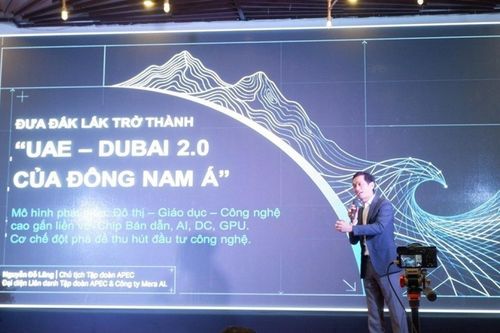 Chủ tịch Tập đoàn APEC: mục tiêu đưa Đắk Lắk trở thành ' UAE - Dubai 2.0' của Đông Nam Á