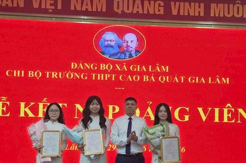 Đảng viên tuổi 18: Dấu mốc của sự trưởng thành của học sinh THPT