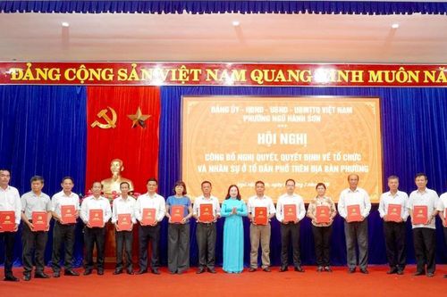 Phường Ngũ Hành Sơn công bố thành lập 54 chi bộ, tổ dân phố và Ban Công tác Mặt trận khu dân cư sau sắp xếp