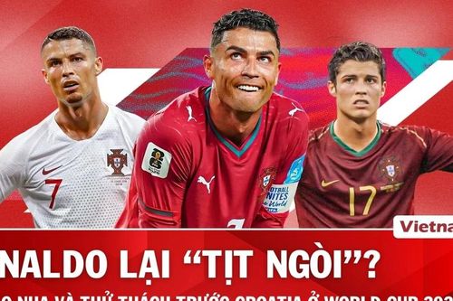 Nhận định Bồ Đào Nha vs Croatia: Đối đầu 'bạn già' Modric, Ronaldo lại 'tịt ngòi'?