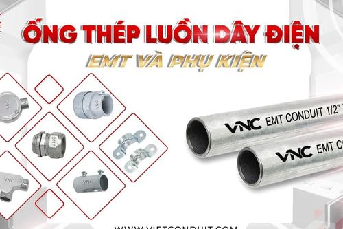 Ống thép luồn dây điện EMT Vietconduit tiêu chuẩn UL 797: Giải pháp an toàn cho hạ tầng trọng điểm