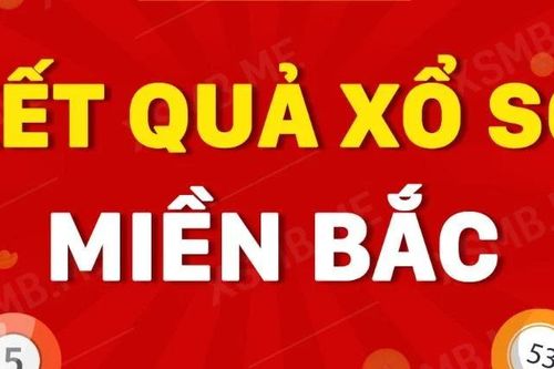 XSMB 4/7 - Kết quả xổ số miền Bắc hôm nay ngày 4/7/2026