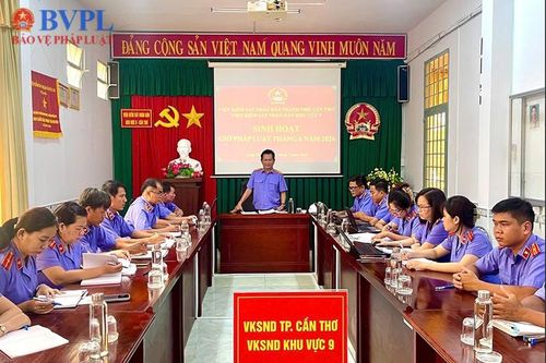 VKSND Khu vực 9 TP Cần Thơ tổ chức sinh hoạt 'Giờ pháp luật'