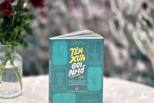 'Tên xưa gọi nhớ' tìm về nguồn gốc 168 địa danh của TP.HCM