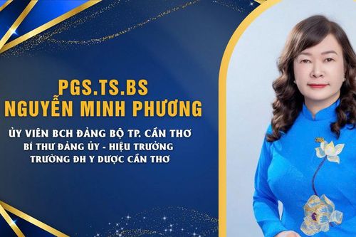 PGS.TS.BS Nguyễn Minh Phương giữ chức Hiệu trưởng Trường Đại học Y Dược Cần Thơ