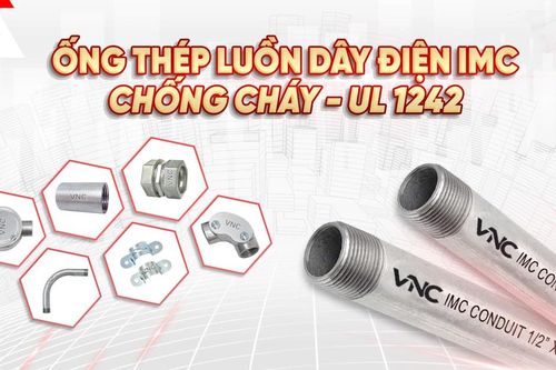 Ống thép IMC Vietconduit chống cháy lan – Giải pháp an toàn điện cho công trình hiện đại