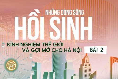 Bài 2: Khi Paris biến đường ven sông thành không gian công cộng