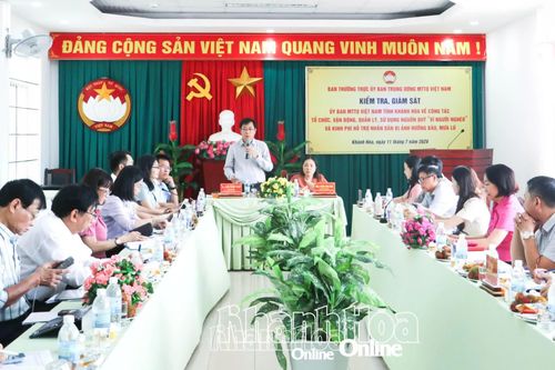 Đoàn công tác Ủy ban Trung ương MTTQ Việt Nam: Kiểm tra công tác quản lý Quỹ Cứu trợ và Quỹ 'Vì người nghèo' tại Khánh Hòa