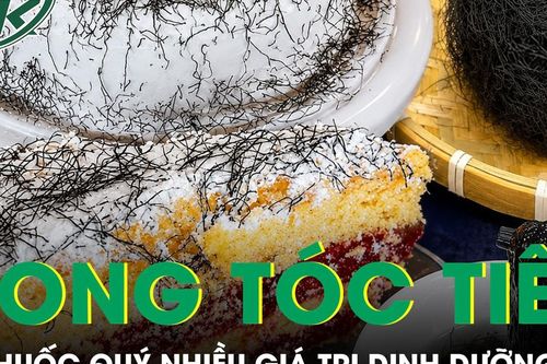 Vị thuốc quý nhìn như tóc rối nhiều người e ngại nhưng lại nhiều giá trị dinh dưỡng