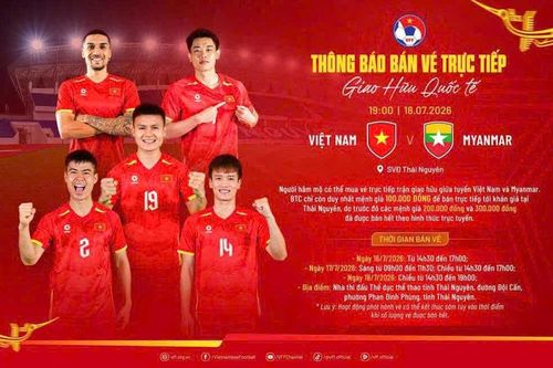 Thái Nguyên mở bán vé xem tuyển Việt Nam gặp Myanmar