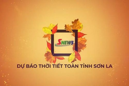 Dự báo thời tiết toàn tỉnh Sơn La ngày 18/7/2026
