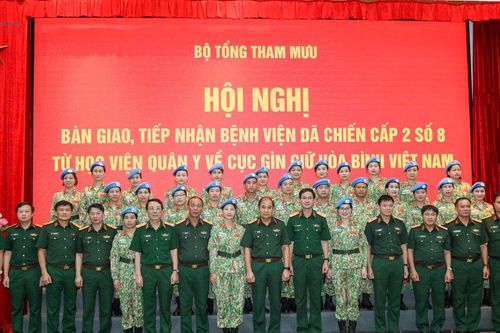 Bàn giao Bệnh viện dã chiến cấp 2 số 8 về Cục Gìn giữ hòa bình Việt Nam