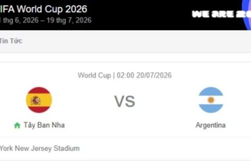 Nhận định bóng đá Tây Ban Nha và Argentina, 02h00 ngày 20/7 chung kết World Cup 2026