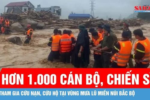 Hơn 1.000 cán bộ, chiến sĩ tham gia cứu nạn, cứu hộ tại vùng mưa lũ miền núi Bắc bộ