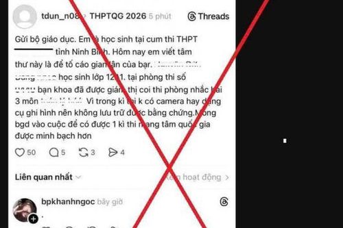 Công an Ninh Bình thông tin vụ 'tố' gian lận thi tốt nghiệp trung học phổ thông 2026