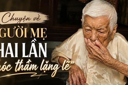 Chuyện về người mẹ 'hai lần khóc thầm lặng lẽ'