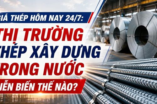 Giá thép hôm nay 24/7: Thị trường thép xây dựng trong nước diễn biến thế nào?
