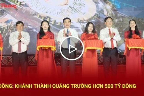 Lâm Đồng: Khánh thành quảng trường hơn 500 tỷ đồng