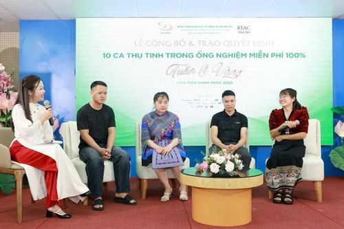 Trao tặng 10 gia đình khó khăn điều trị vô sinh hiếm muộn miễn phí 100%