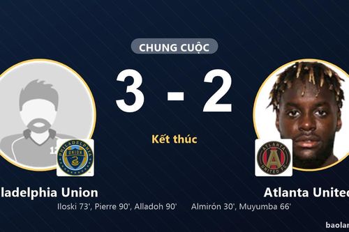 Philadelphia Union ngược dòng hạ Atlanta, đôi bên vẫn chưa chốt suất đi tiếp