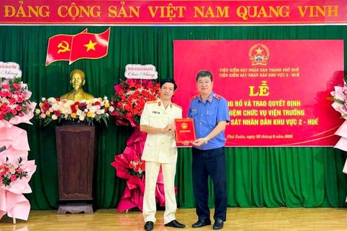 Điều động, bổ nhiệm Viện trưởng VKSND khu vực 2, TP Huế