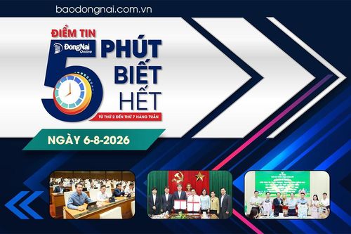 Điểm tin '5 phút biết hết' sáng 6-8: Vòng chung kết Giải bóng đá nhi đồng Cúp Báo và Phát thanh, Truyền hình Đồng Nai - C.P. Việt Nam lần thứ 21 diễn ra từ ngày 6 đến 9-8