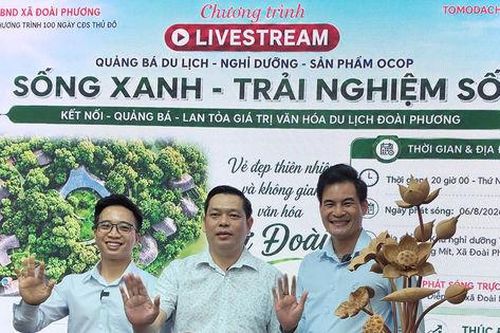 Hấp dẫn phiên livestream 'Vẻ đẹp thiên nhiên và không gian văn hóa xứ Đoài'