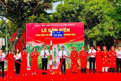 Phường Hoàng Mai gắn biển tên phố Cổ Mai: Nối liền chiều sâu lịch sử và nhịp sống hiện đại