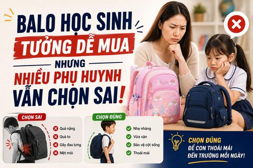 Balo học sinh tưởng dễ mua nhưng nhiều phụ huynh vẫn chọn sai