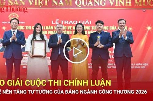 Trao giải Cuộc thi Chính luận bảo vệ nền tảng tư tưởng của Đảng ngành Công Thương 2026