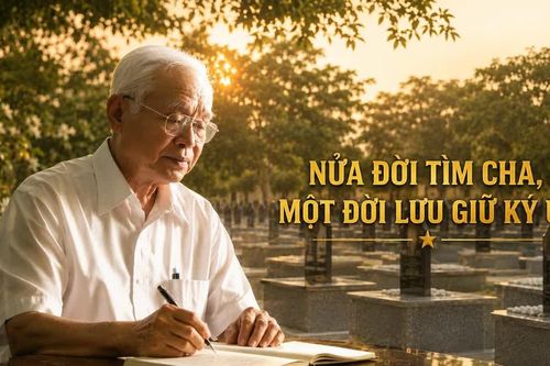Nửa đời tìm cha, một đời lưu giữ ký ức