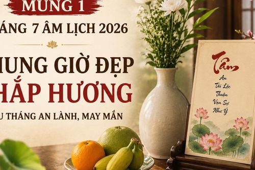 3 khung giờ đẹp thắp hương mùng 1 tháng 7 âm lịch 2026 và điều gia chủ nên lưu ý để cả tháng tài lộc