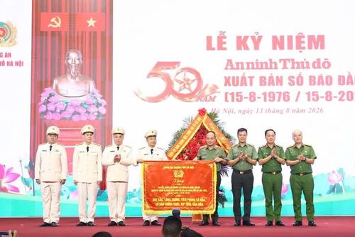 An ninh Thủ đô - Nửa thế kỷ khẳng định trách nhiệm và bản lĩnh