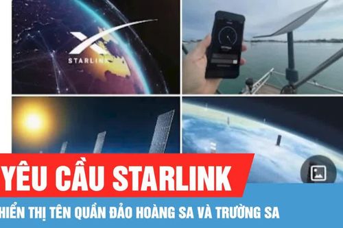 Bản đồ dịch vụ Internet vệ tinh Starlink tại Việt Nam không hiển thị tên quần đảo Hoàng Sa và Trường Sa