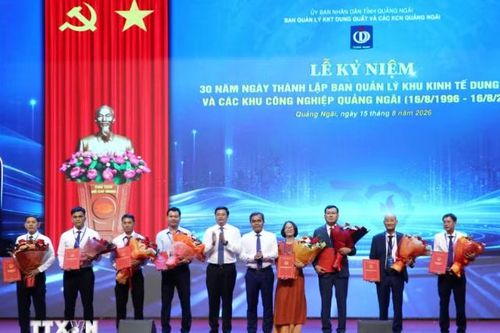 30 năm các khu kinh tế Dung Quất và các khu công nghiệp Quảng Ngãi