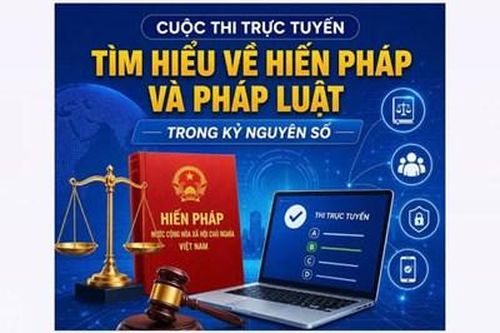 Phát động cuộc thi tìm hiểu Hiến pháp và pháp luật trong kỷ nguyên số