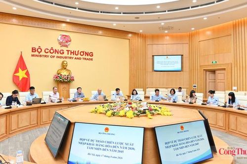Bộ Công Thương họp về Dự thảo Chiến lược xuất nhập khẩu hàng hóa đến năm 2030, tầm nhìn 2045