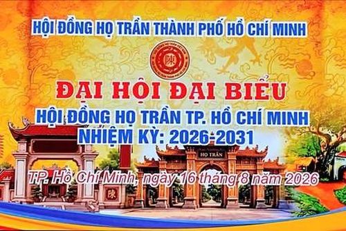 Đại hội đại biểu Hội đồng họ Trần TPHCM: Vun đắp những giá trị tốt đẹp cho hôm nay và mai sau