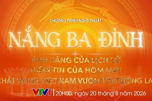 Trailer Chương trình nghệ thuật chính luận 'Nắng Ba Đình'