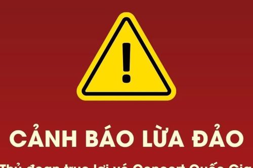 Cảnh báo thủ đoạn lừa đảo, trục lợi vé 'Concert quốc gia: Tổ quốc trong tim' 2026