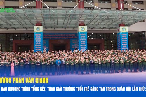 Đại tướng Phan Văn Giang dự, chỉ đạo chương trình Tổng kết, trao Giải thưởng Tuổi trẻ sáng tạo trong Quân đội lần thứ 26