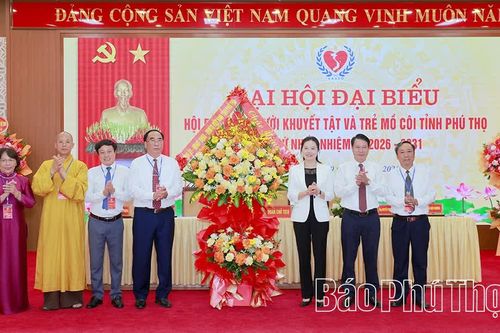 Đại hội đại biểu Hội Bảo trợ người khuyết tật và trẻ mồ côi tỉnh Phú Thọ lần thứ I, nhiệm kỳ 2026-2031